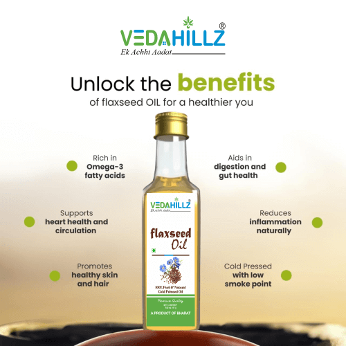 Vedahillz Cold Pressed Flaxseed Oil Sourced from Premium Natural Seeds